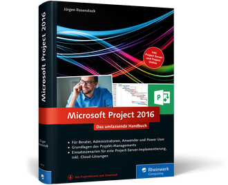 Microsoft Project 2016 - Das umfassende Handbuch