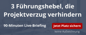 3 Führungshebel für sichere IT-Projekt-Erfolge