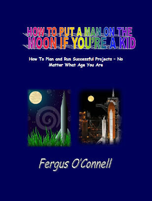 How To Put a Man on the Moon If You're a Kid