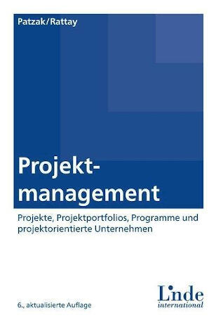 Projektmanagement: Projekte, Projektportfolios, Programme und projektorientierte Unternehmen