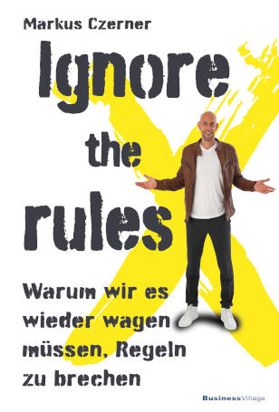Buch: Ignore the rules