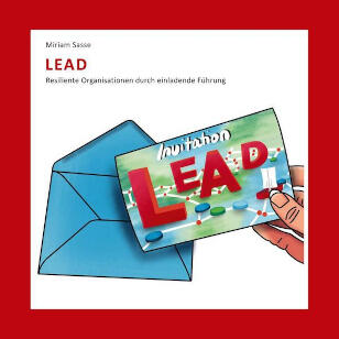 Buch: LEAD: Resiliente Organisationen durch einladende Führung