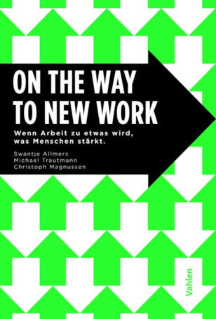 Buch: On the Way to New Work