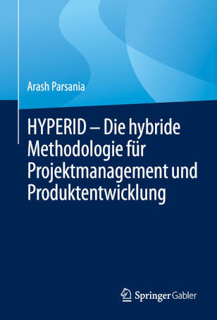 Buch: HYPERID – Die hybride Methodologie für Projektmanagement und Produktentwicklung