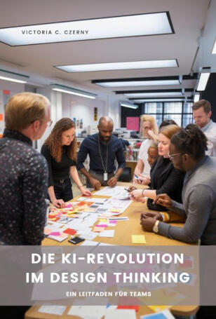 Buch: Die KI-Revolution im Design Thinking