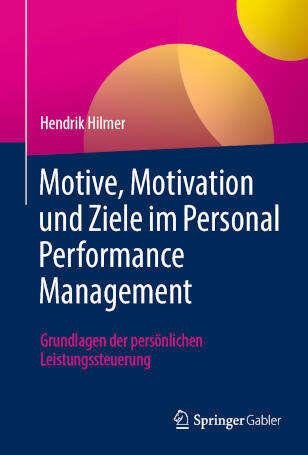 Buch: Motive, Motivation und Ziele im Personal Performance Management