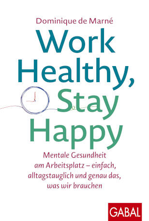 Buch: Work Healthy, Stay Happy
