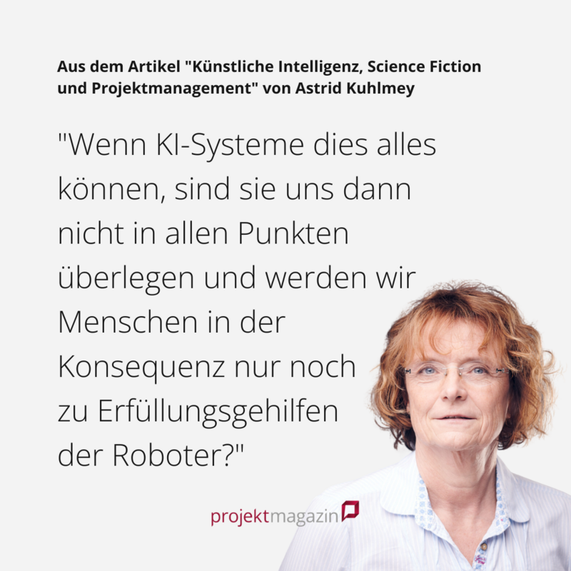 Künstliche Intelligenz, Science Fiction und Projektmanagement