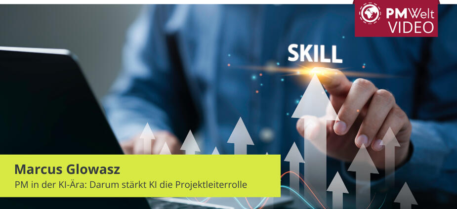 ▶ Darum stärkt KI die Projektleiterrolle