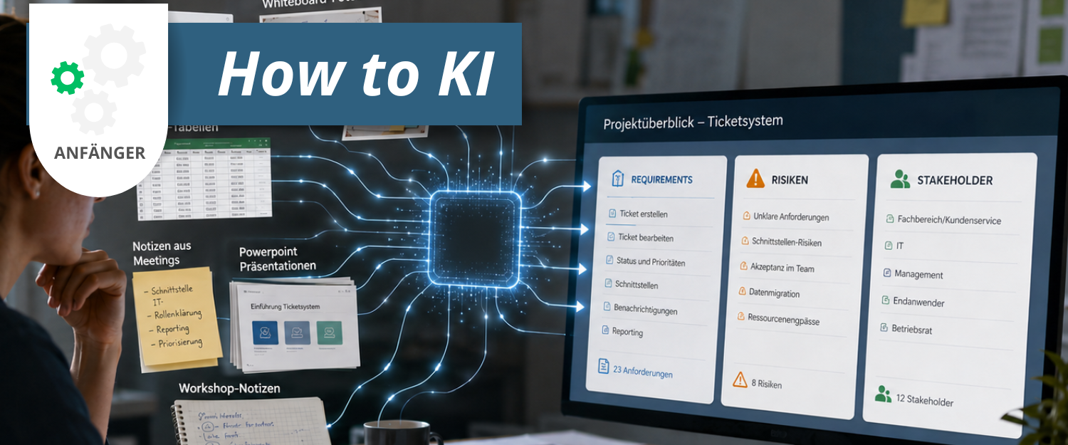 KI im Projektmanagement: 3 Use Cases für Requirements, Risiken und Stakeholder