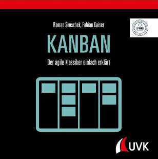 Kanban - Der agile Klassiker einfach erklärt