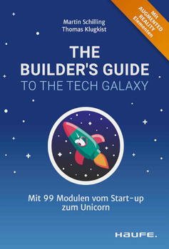 Buch: The Builder's Guide to the Tech Galaxy