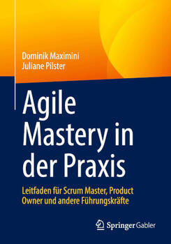Buch: Agile Mastery in der Praxis