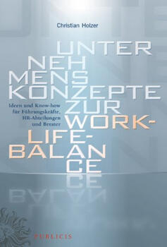 Buch: Unternehmenskonzepte zur Work-Life-Balance