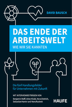 Buch: Das Ende der Arbeitswelt, wie wir sie kannten
