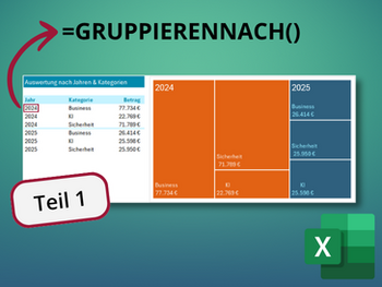Excel 365: Projektdaten mit GRUPPIERENNACH statt Pivot auswerten
