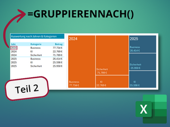 Excel 365: Projektdaten mit GRUPPIERENNACH statt Pivot auswerten 